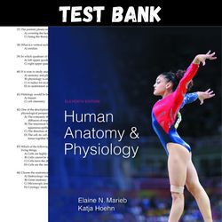 latest 2024 human anatomy & physiology 11th edition test bank | all chapters