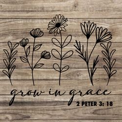 floral grow in grace christian quote svg eps dxf png