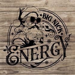 funny christmas big nick energy svg eps dxf png