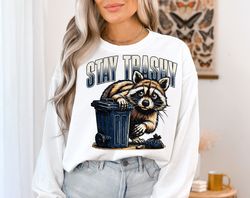 Stay Trashy PNG, Funny Raccoon png