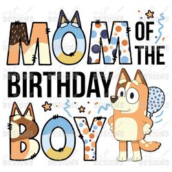 blue dog mom of the birthday boy clipart elements, letters set, blue dog sublimate bday party, png, family