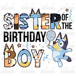 bluey sister of the birthday boy clipart elements, letters set, blue dog sublimate bday party