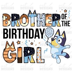 bluey brother of the birthday girl clipart elements, letters set, blue dog sublimate bday party