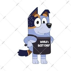 world's best chef png, bluey cartoon png, bandit png, bluey father's day png, bluey dog png, bluey family vacation png