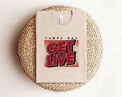 Tampa Bay Get Live Football Shirt