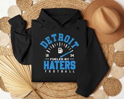 detroit lions fueled by haters football shirt