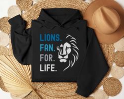 Lions Fan For Life Detroit Football Shirt Shirt Shirt