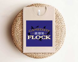 gamedays are for the flock baltimore football shirt