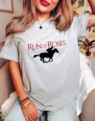 run for the roses shirt, kentucky derby shirt, race weekend shirt, kentucky derby vibes tee, horse tee, horse lover gift