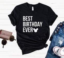 Best Birthday Ever Shirt, Birthday Trip Shirt, Birthday Party Shirt, Birthday Vacation Shirt, Family Birthday Shirt, Bir