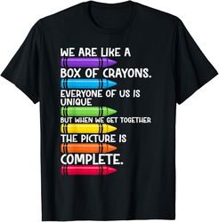 back to school teacher we are like a box of crayons t-shirt