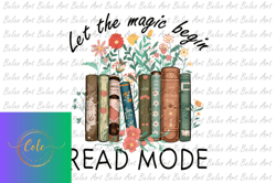 let the magic begin read mode design