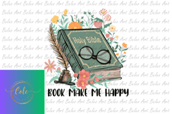 book make me happy sublimation design