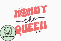 mommy the queen retro mothers day design 353