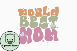 world best mom retro mothers day svg design 361