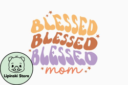 blessed mom design 407