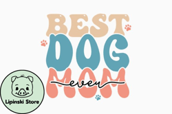 best dog mom ever retro mothers day svg design 428