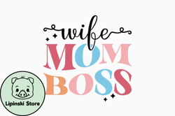 wife mom boss retro mothers day svg design 438
