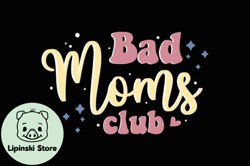 bad moms club retro mothers day svg mama  design01