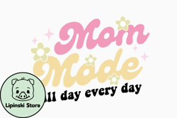 mom mode retro mothers day quotes svg design27