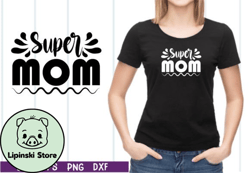 super mom svg design 07