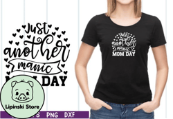 just another manic mom day svg design 35