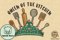 queen of the kitchen sublimation png design 106