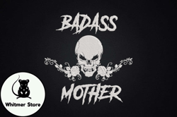 badass mother floral skull design 101