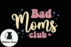 bad moms club retro mothers day svg mama  design01