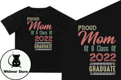 proud mom class 2022 graduate design201