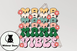 mama vibes mothers day svg sublimation design216