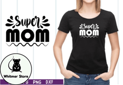 super mom svg design 07
