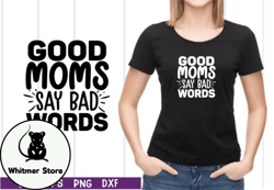 good moms say bad words svg design 15