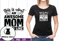 this is what an awesome mom looks like design 21