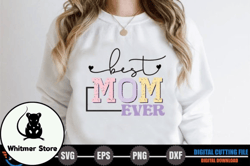 best mom ever – retro mothers day svg design 250