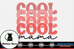 cool mama, mother day png, mother day png – mothers day svg design 259