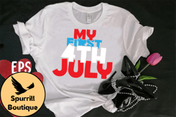 my first 4th july t-shirt design design 06