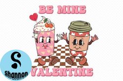 be mine valentine sublimation