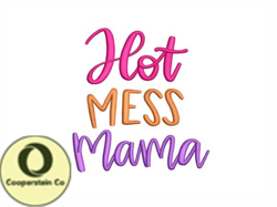 Hot Mess Mama Design 55