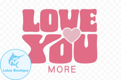 retro love you more svg design209