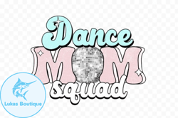 dance mom png sublimation design210