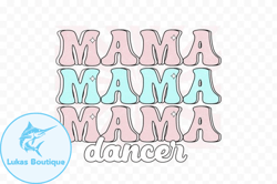 dance mom png sublimation design211