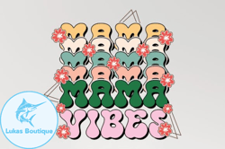 mama vibes mothers day svg sublimation design216