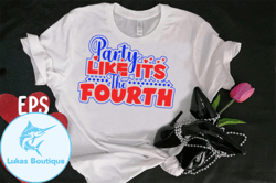 party like its the fourth t-shirt design 91