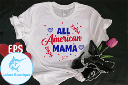 all american mama t-shirt design design 116