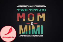 i have two titles mom & mimi design 79