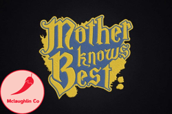 mother knows best gift for mom design 84