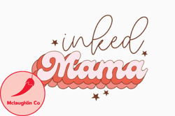 inked mama, mother day png, mother day png design 409