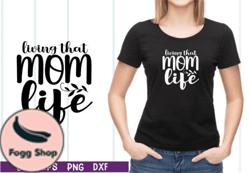 living that mom life svg design 18