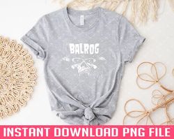 balrog black print png files for sublimation